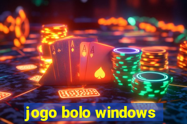 jogo bolo windows