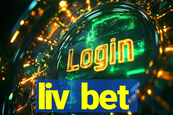 liv bet