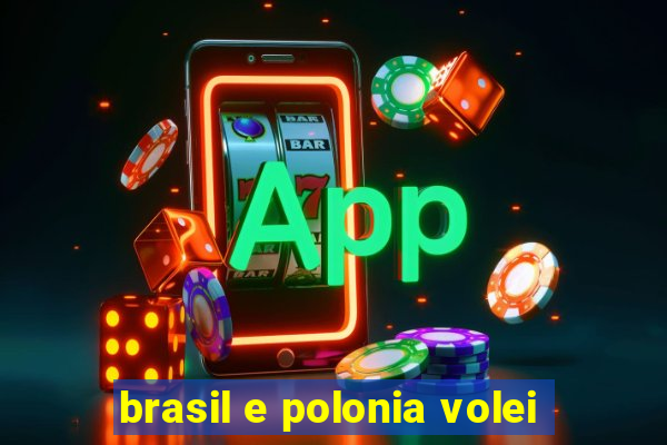 brasil e polonia volei