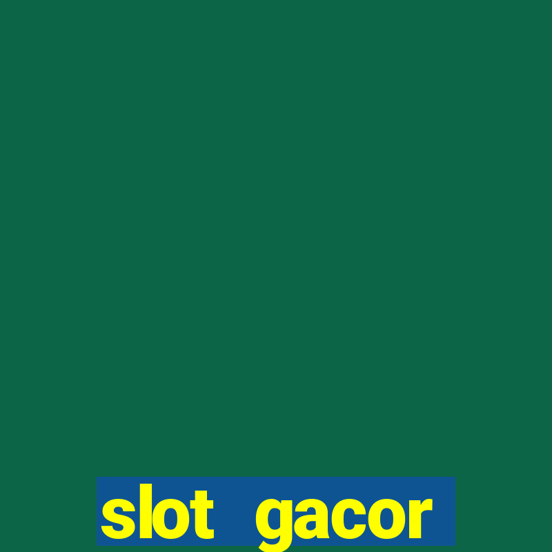 slot gacor terpercaya indonesia