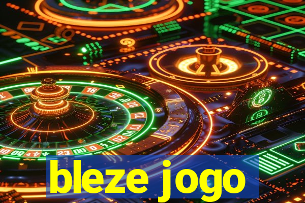 bleze jogo