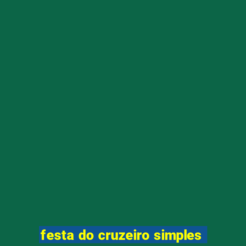 festa do cruzeiro simples