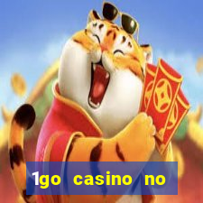 1go casino no deposit bonus codes