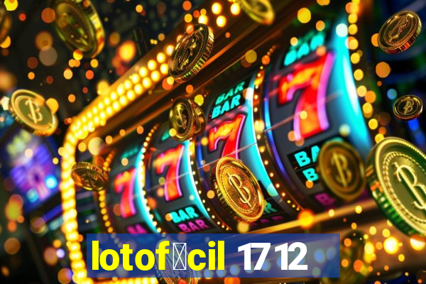 lotof谩cil 1712