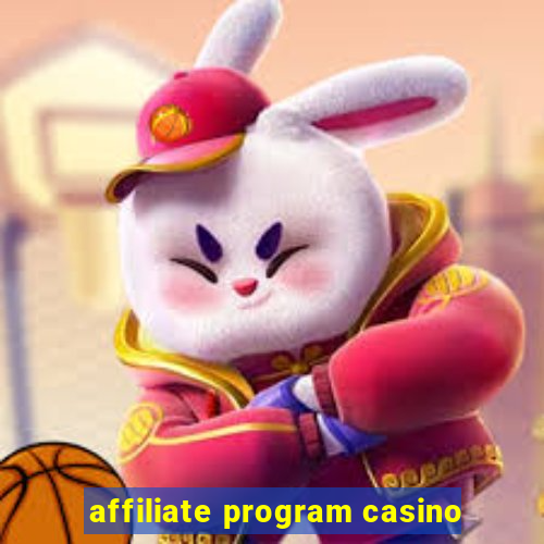 affiliate program casino