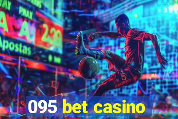 095 bet casino