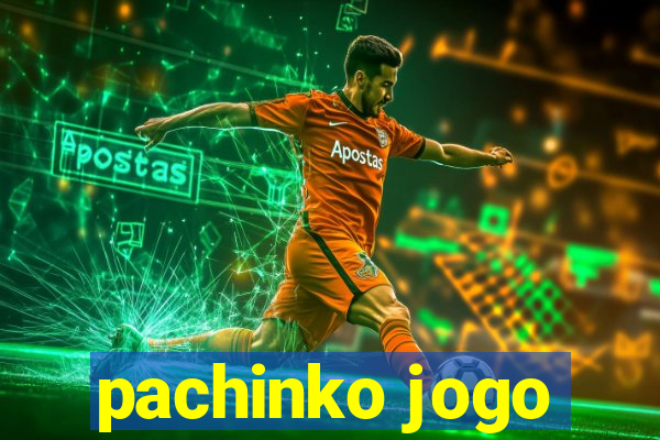 pachinko jogo