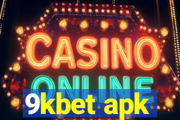 9kbet apk