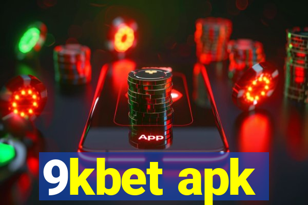 9kbet apk