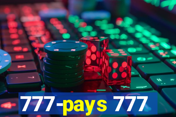 777-pays 777