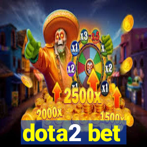 dota2 bet