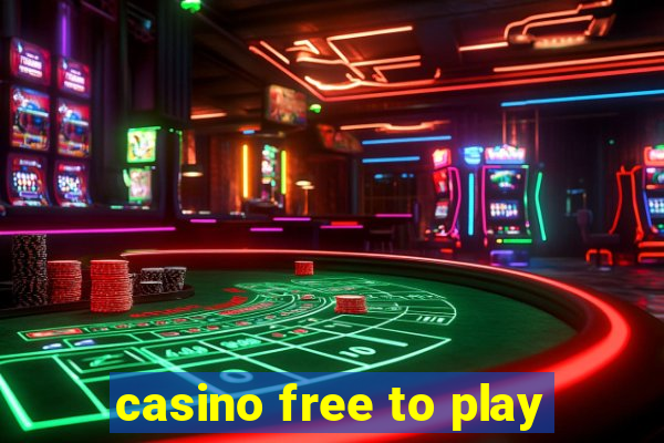 casino free to play