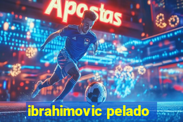 ibrahimovic pelado