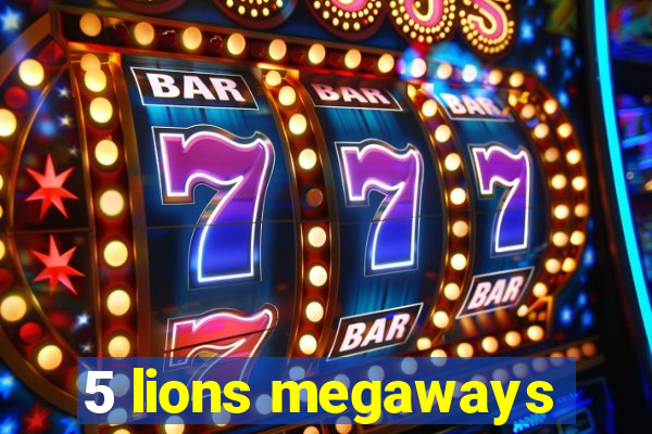 5 lions megaways