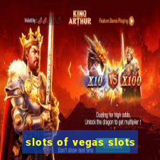 slots of vegas slots