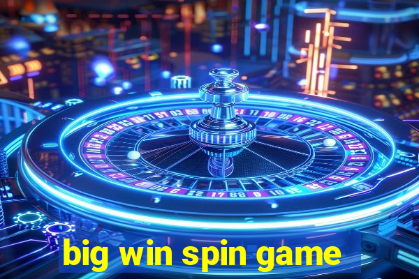 big win spin game