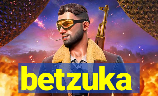 betzuka