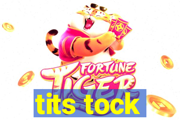 tits tock