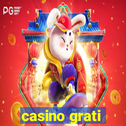 casino grati