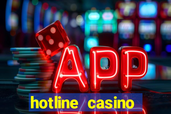 hotline casino promo code