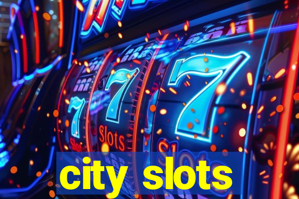 city slots