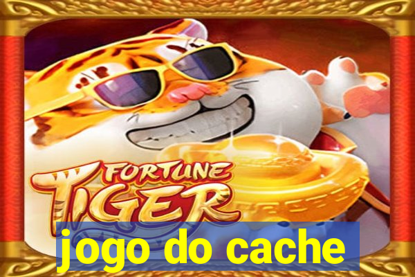 jogo do cache