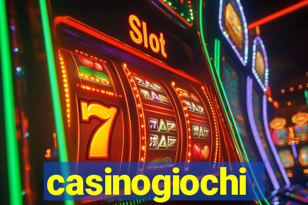 casinogiochi