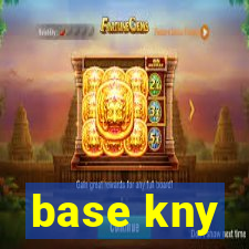 base kny