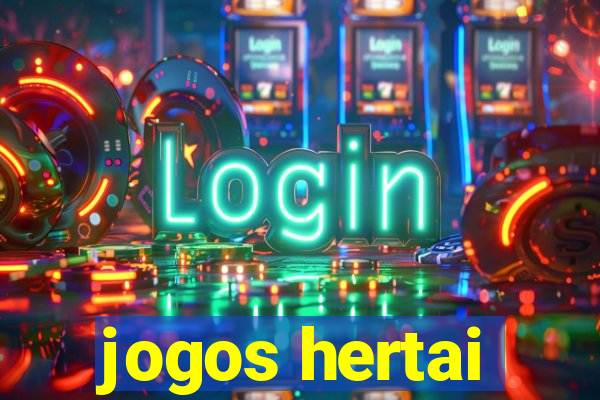 jogos hertai