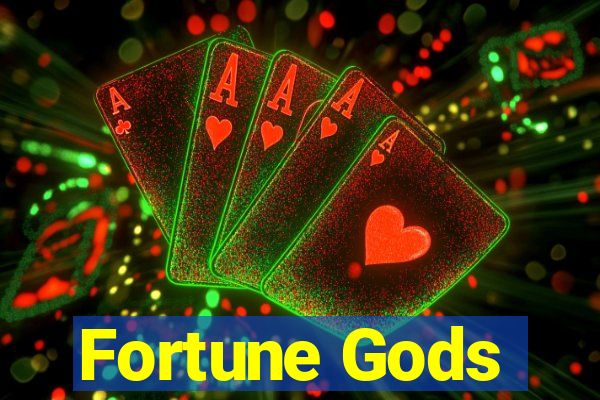 Fortune Gods