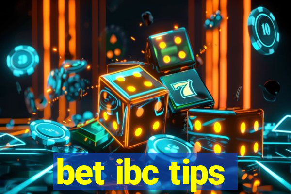 bet ibc tips