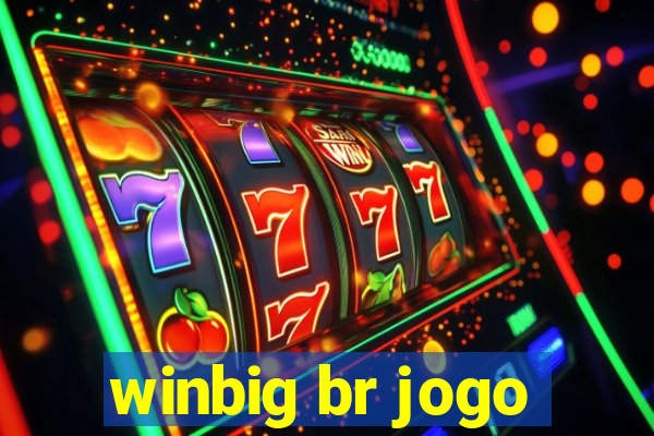 winbig br jogo