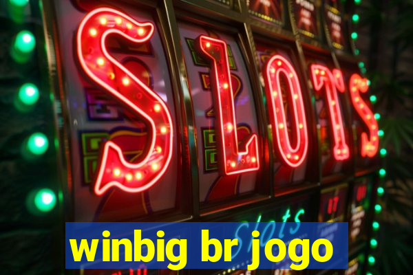 winbig br jogo