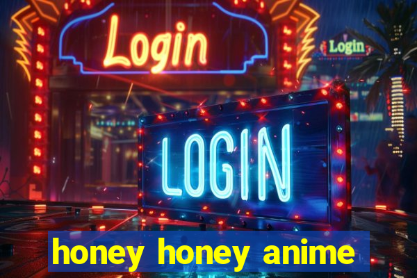 honey honey anime