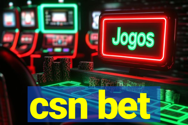 csn bet