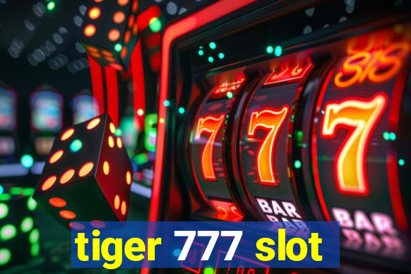 tiger 777 slot