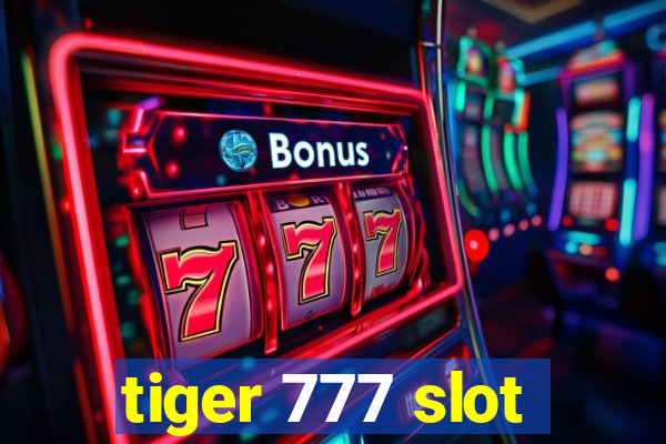 tiger 777 slot