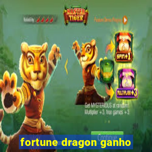 fortune dragon ganho