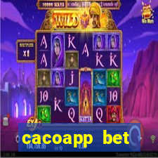 cacoapp bet cacoapp2 bet