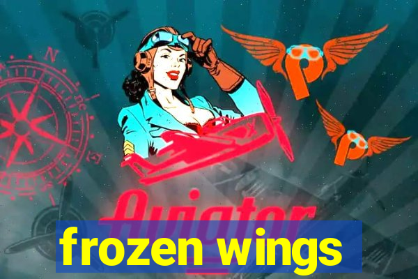 frozen wings