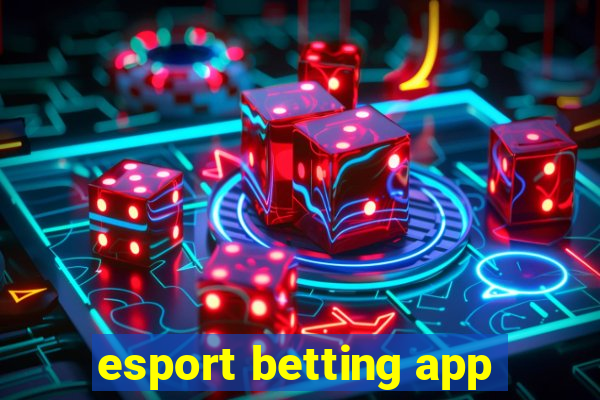 esport betting app