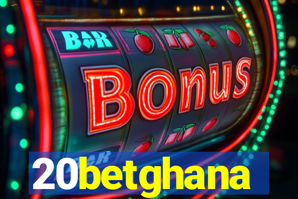 20betghana