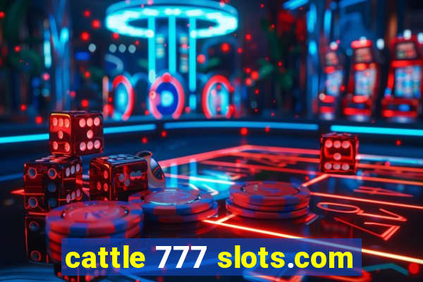 cattle 777 slots.com