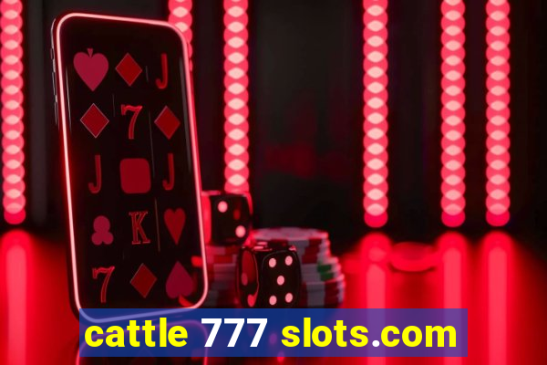 cattle 777 slots.com