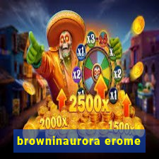 browninaurora erome