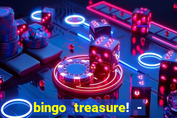 bingo treasure! - bingo games