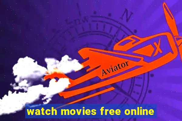 watch movies free online