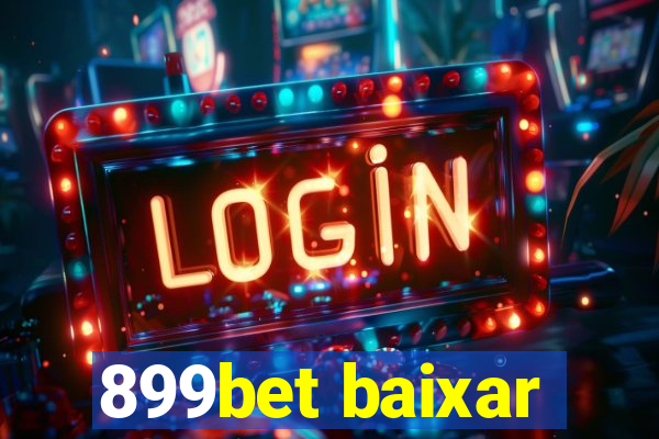 899bet baixar