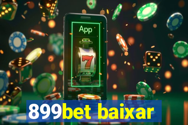 899bet baixar