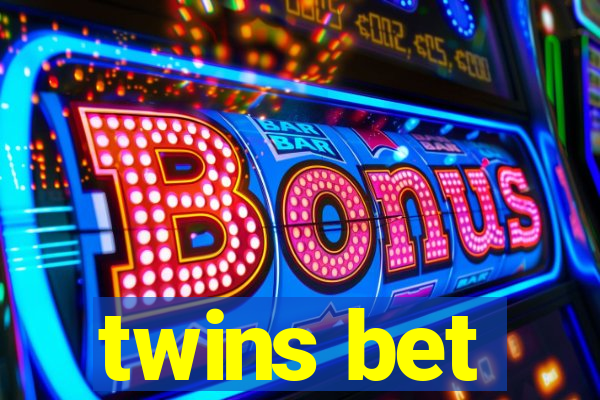 twins bet